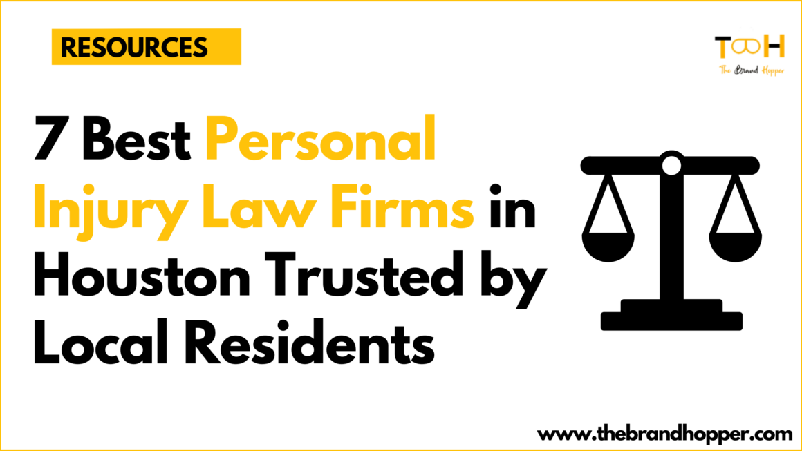 7 Best Personal Injury Law Firms in Houston Trusted by Local Residents