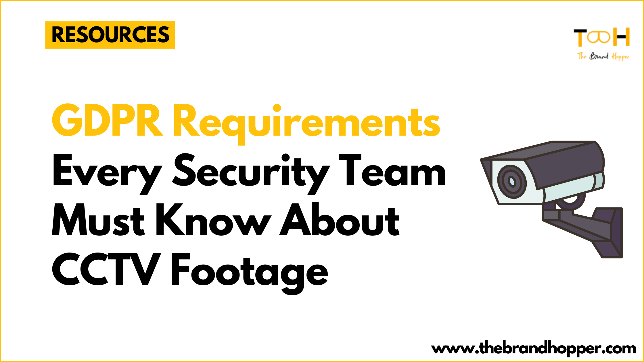 CCTV Footage GDPR Requirements