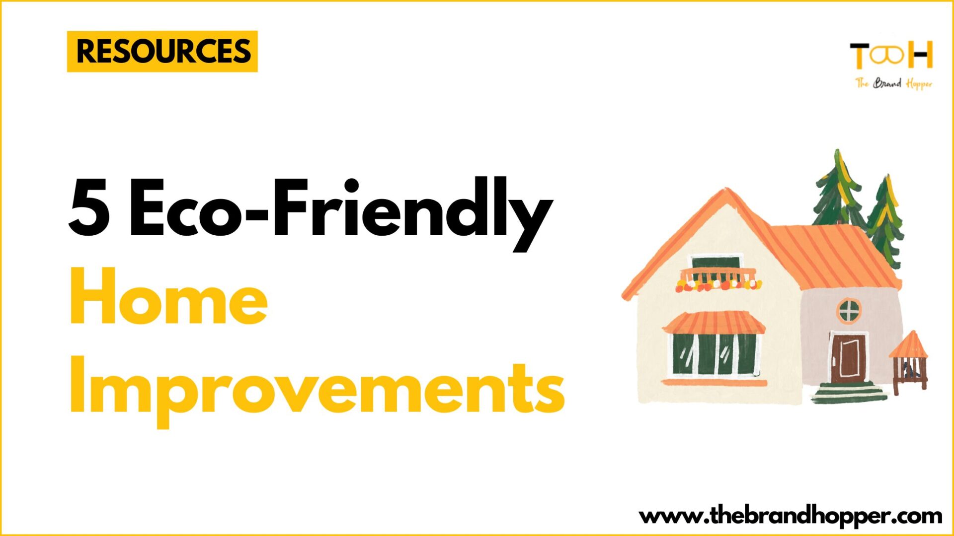 Eco-Friendly Home Improvements