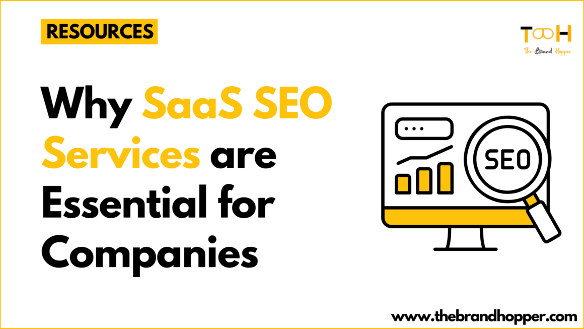 Why SaaS SEO Services Are Essential for Software Companies