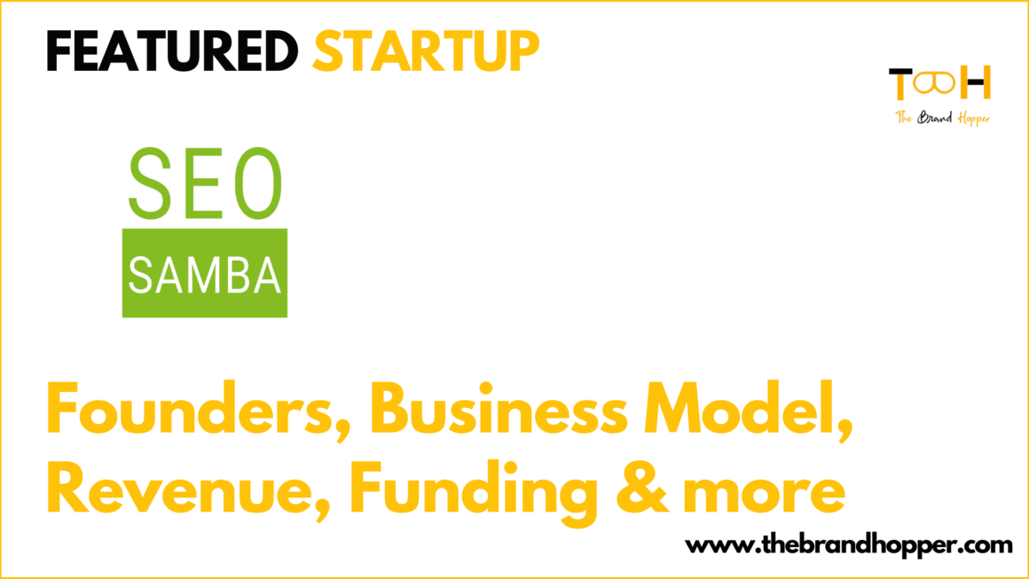 SeoSamba: The Origins, Founders, Business Model, Funding & Competitors