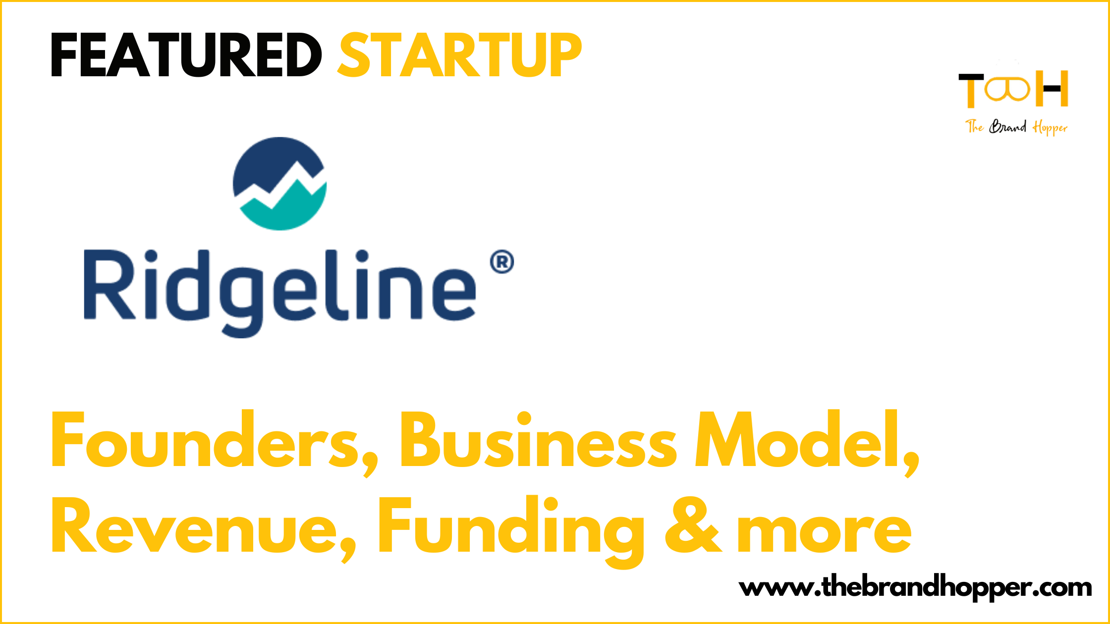 Ridgeline business model