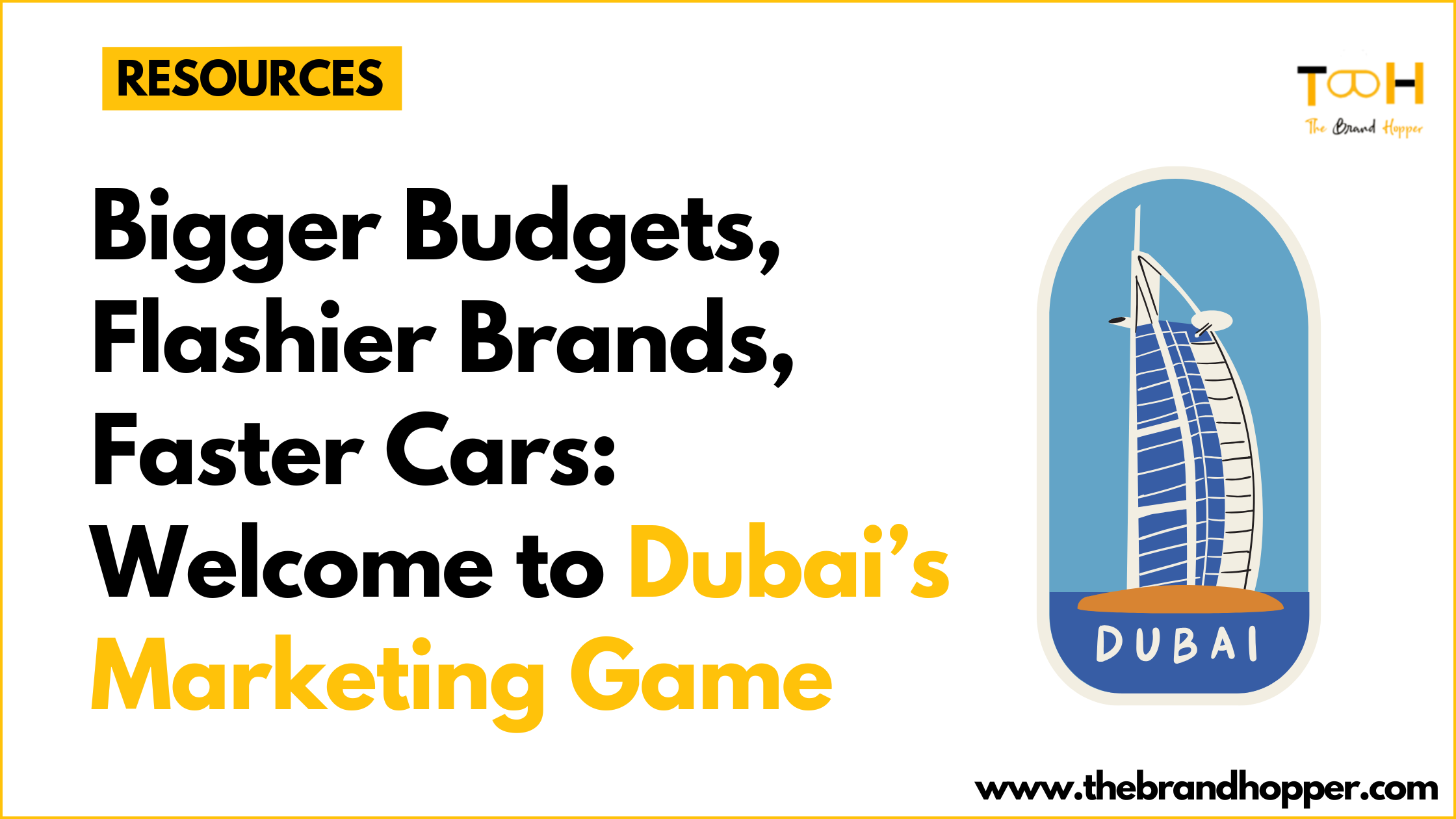 Dubai’s Marketing Game