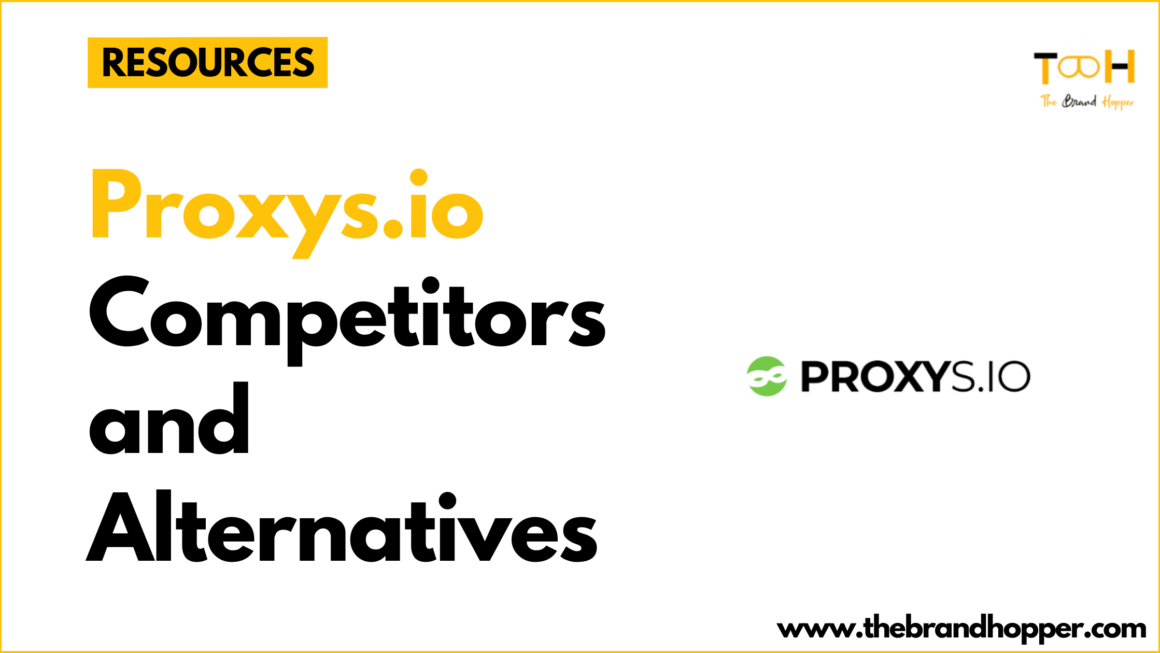 Proxys.io Competitors and Alternatives