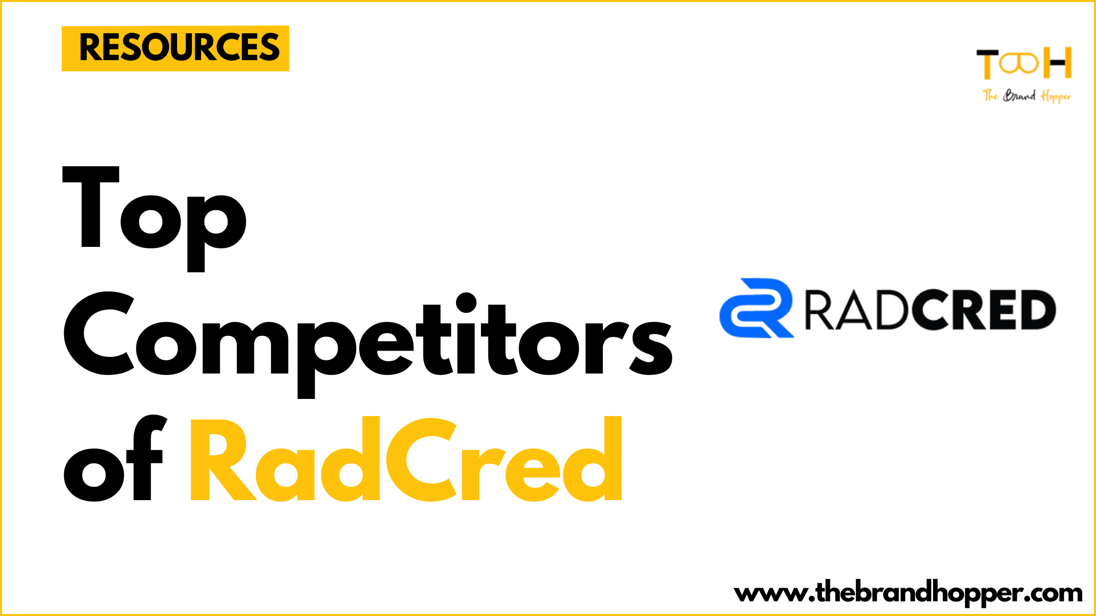 RadCred Competitors