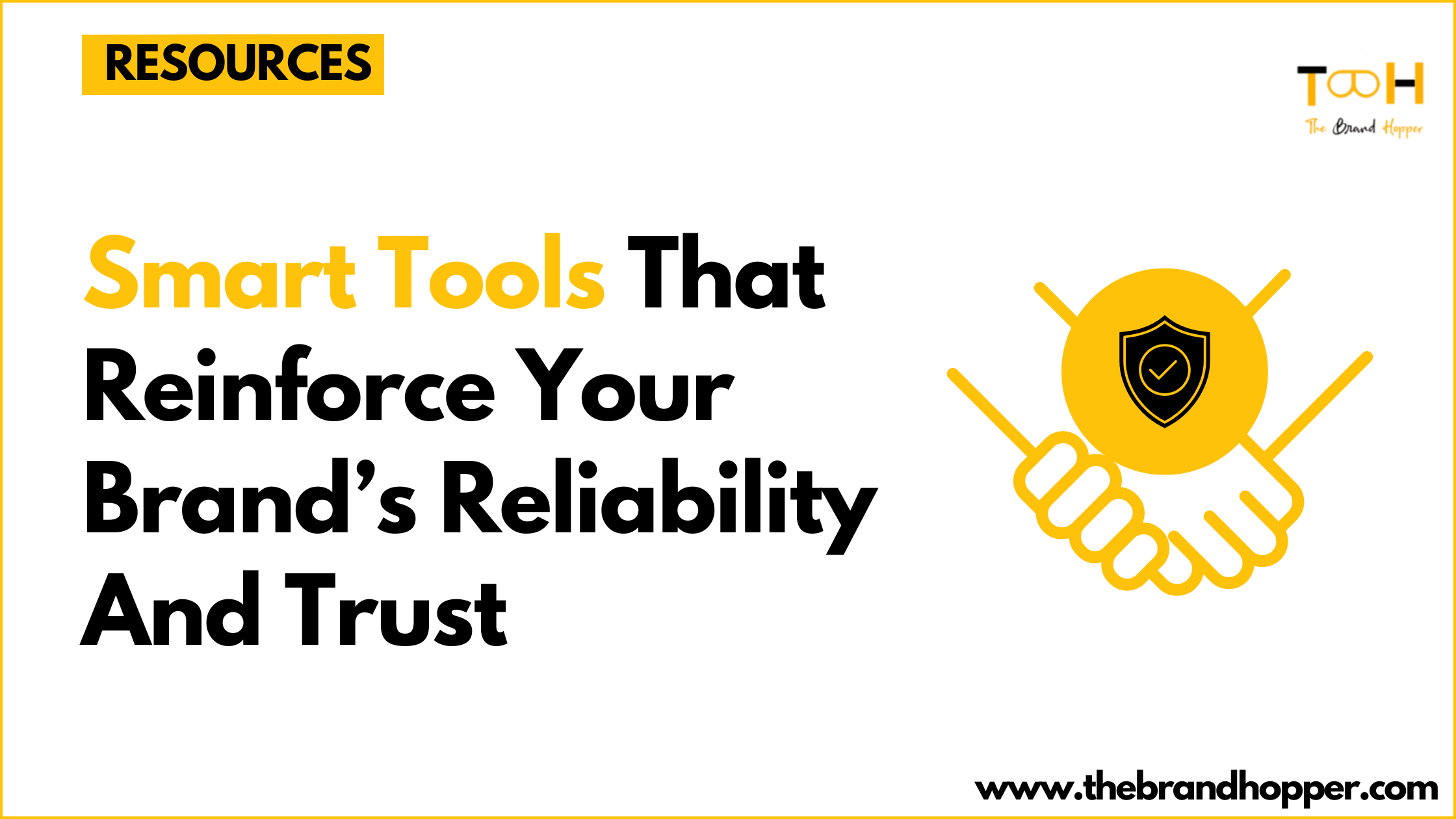 Brand’s Reliability And Trust