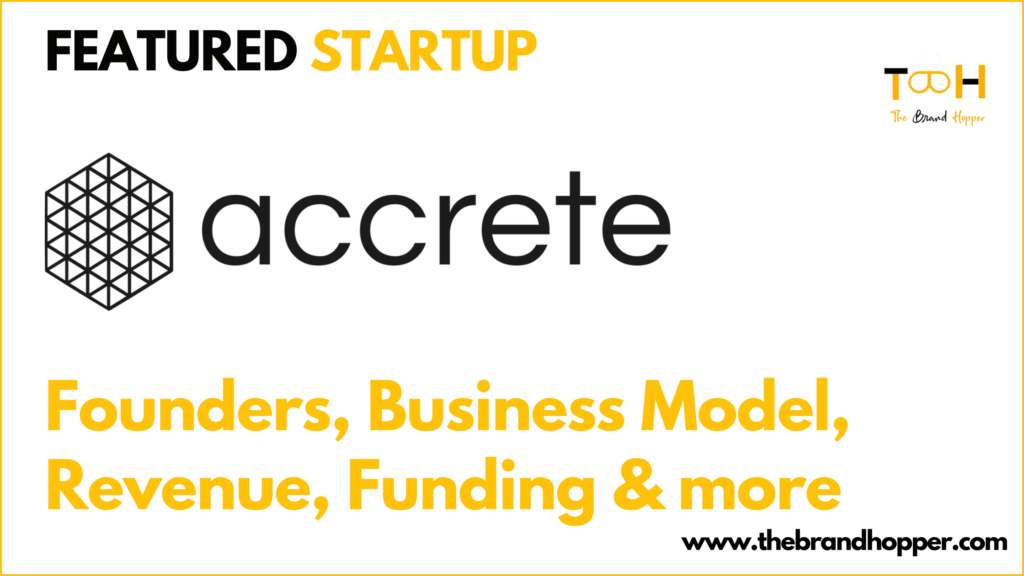 Accrete Business Model