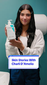 Charli D’Amelio's Favorite Skincare Routine with CeraVe