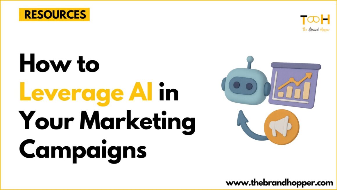Leverage AI in Marketing Campaigns