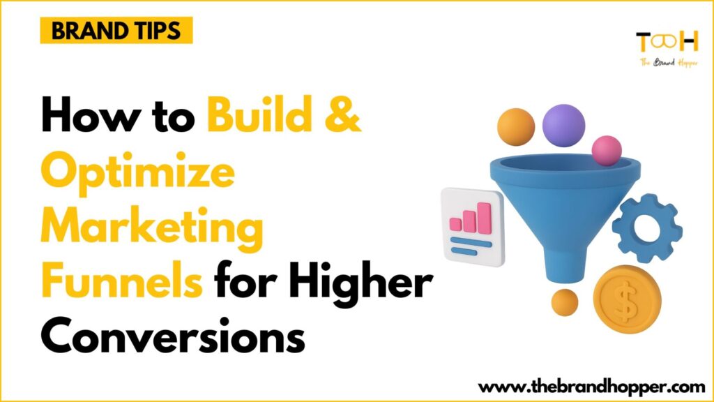 build & optimize marketing funnels