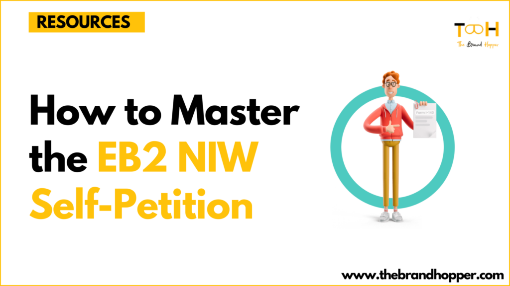 EB2 NIW Self-Petition