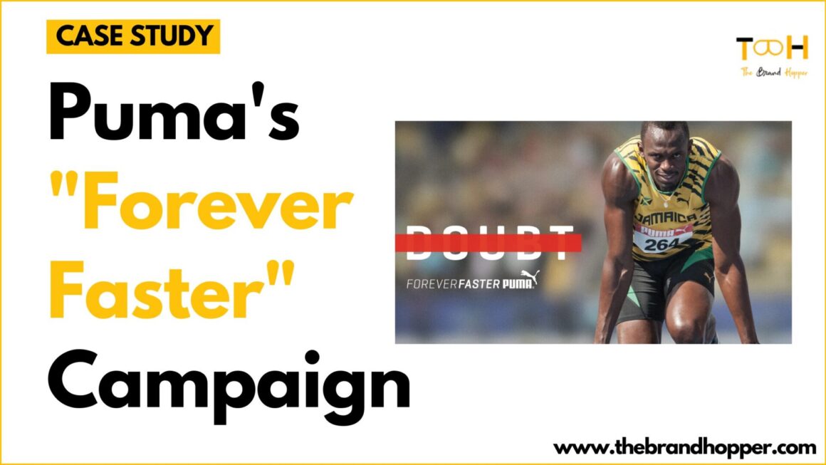 Case Study Analysis: Puma’s “Forever Faster” Campaign