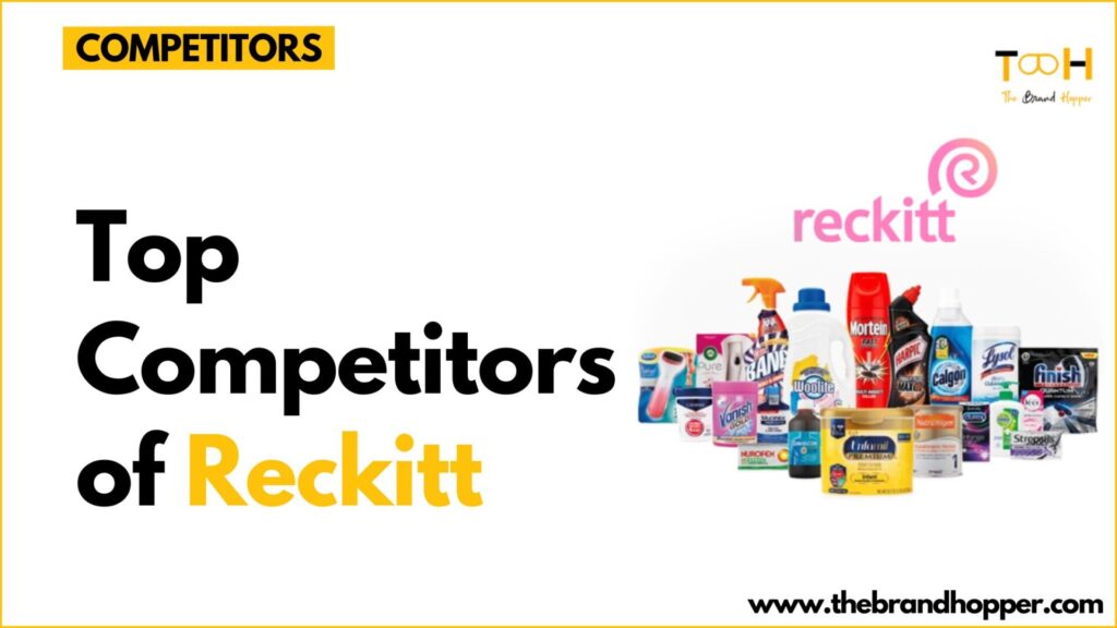 Reckitt's Competitors