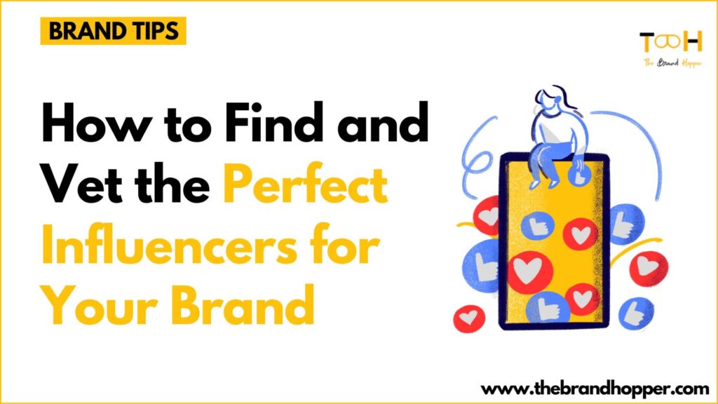 Perfect Influencers for Your Brand