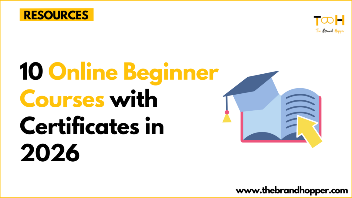 10 Online Beginner Courses with Certificates in 2026