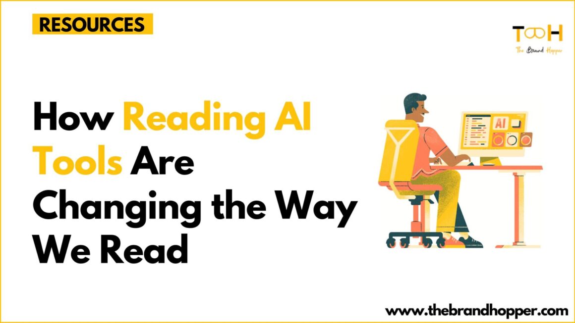 How Reading AI Tools Are Changing the Way We Read