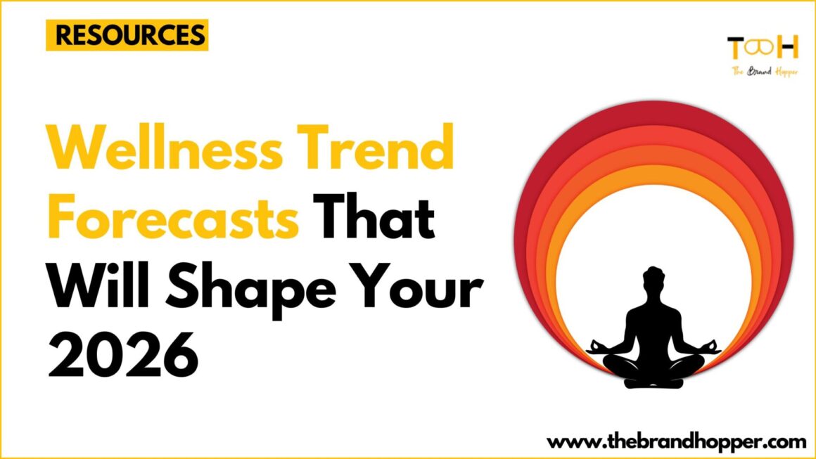 Wellness Trend Forecasts That Will Shape Your 2026