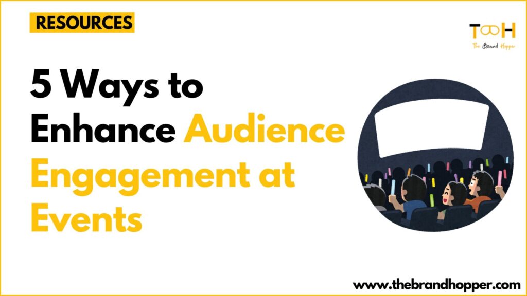 Audience Engagement at Events