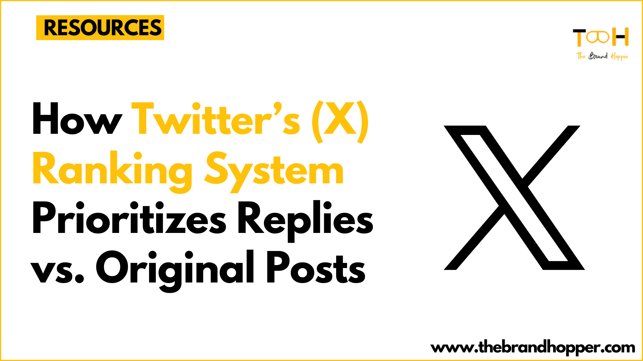 Twitter’s (X) Ranking System