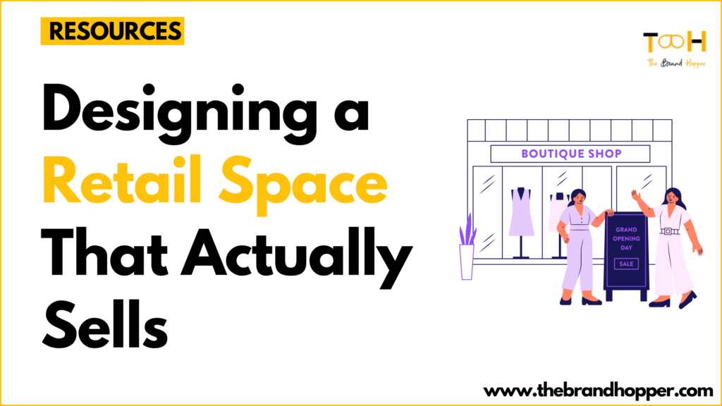 Designing a Retail Space