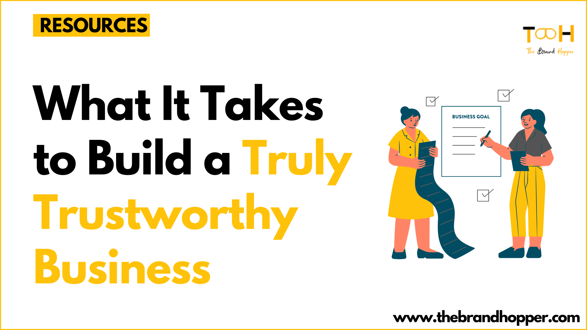 truly trustworthy business