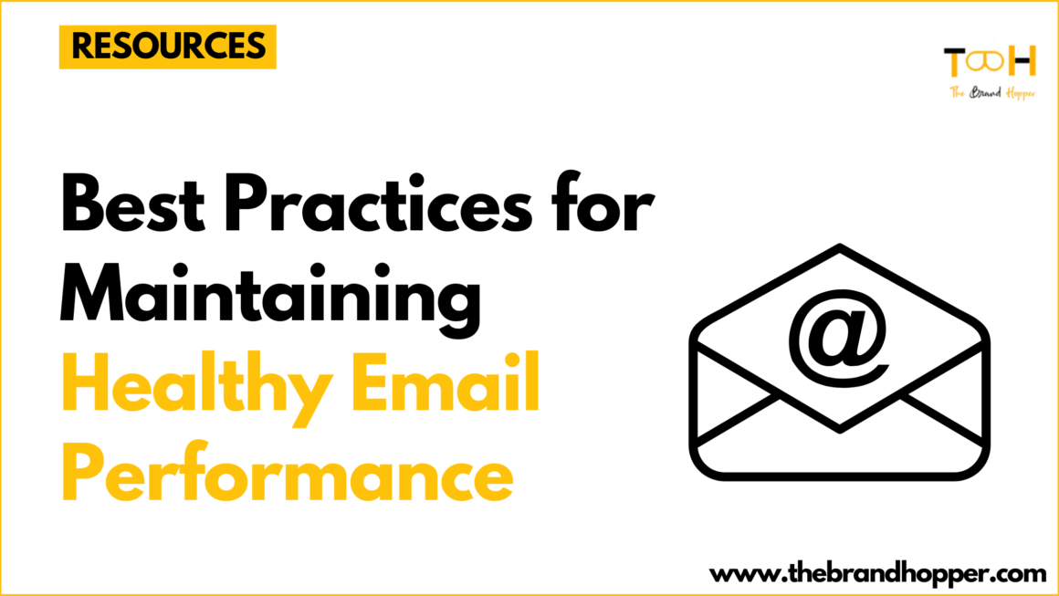 Healthy Email Performance