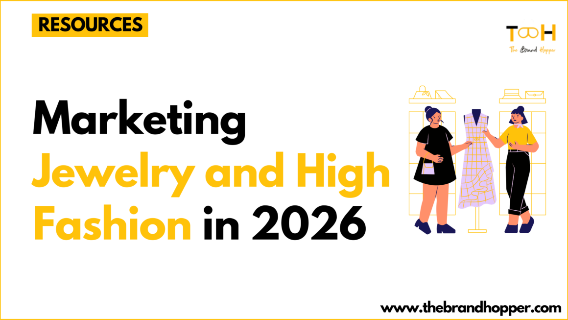 Marketing Jewelry and High Fashion