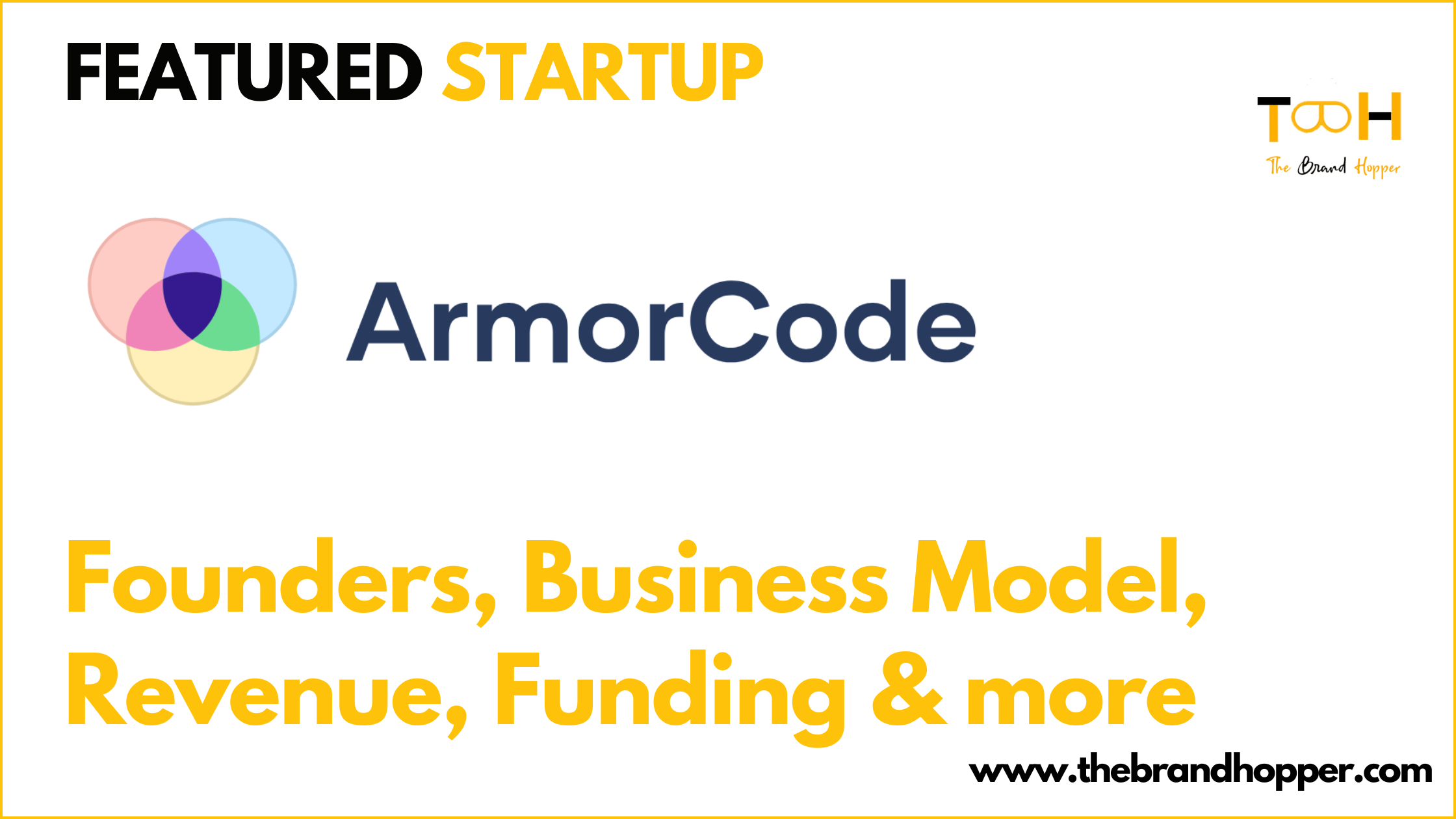 ArmorCode Business Model