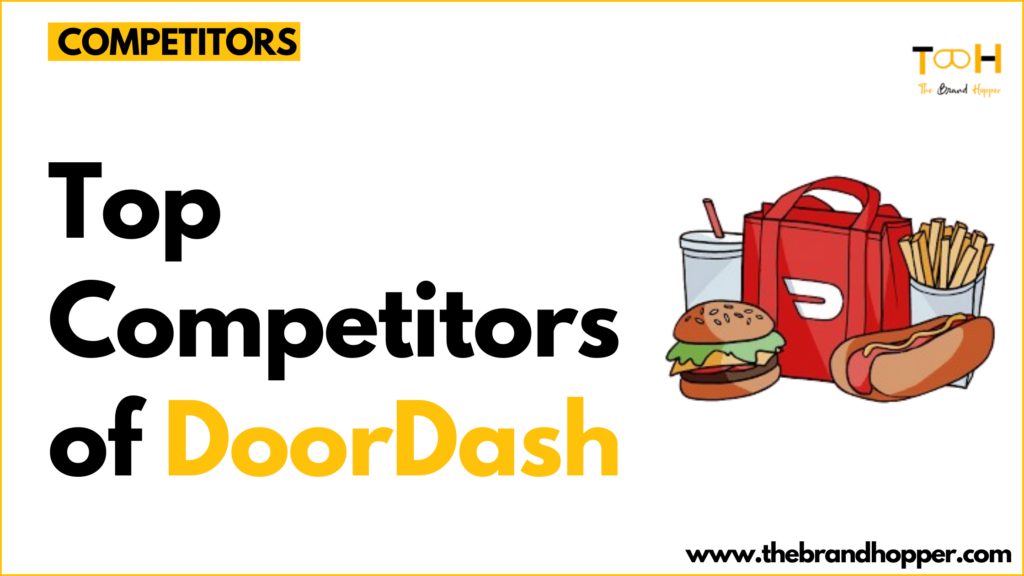 DoorDash's Competitors