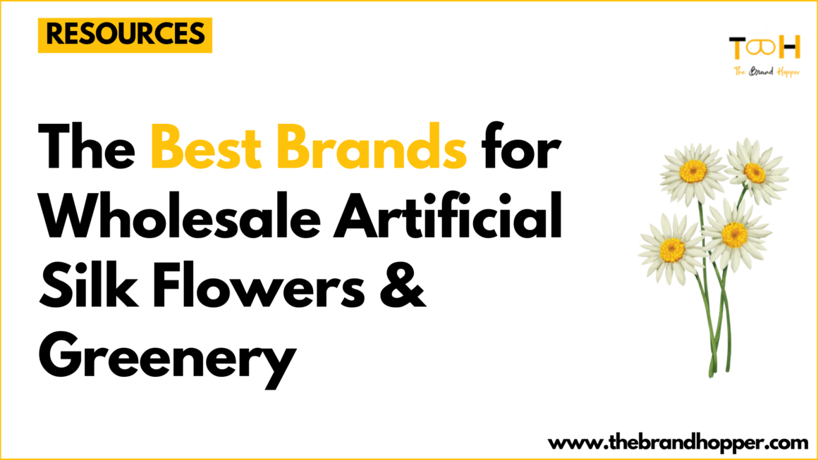 Best Brands for Silk Flowers