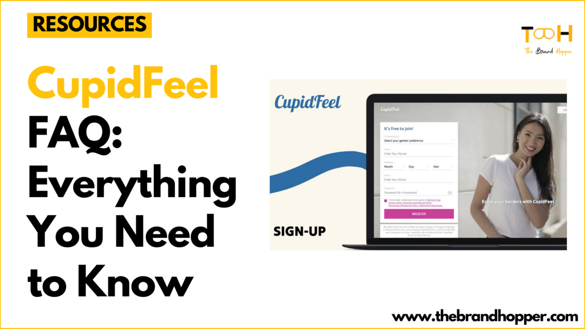 CupidFeel FAQ