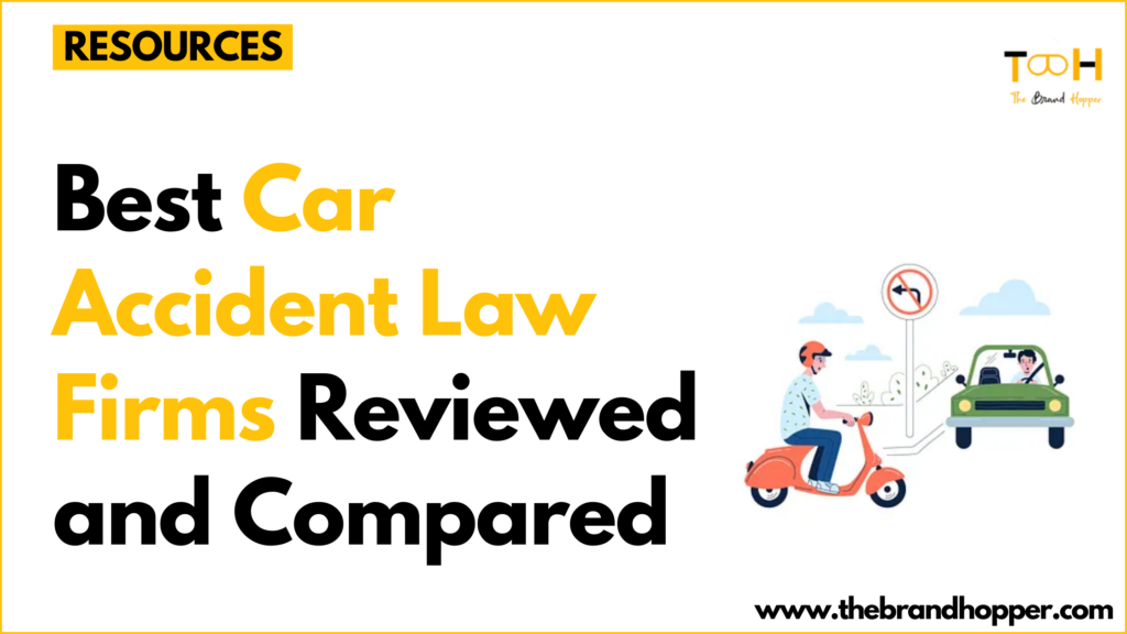 Car Accident Law Firms