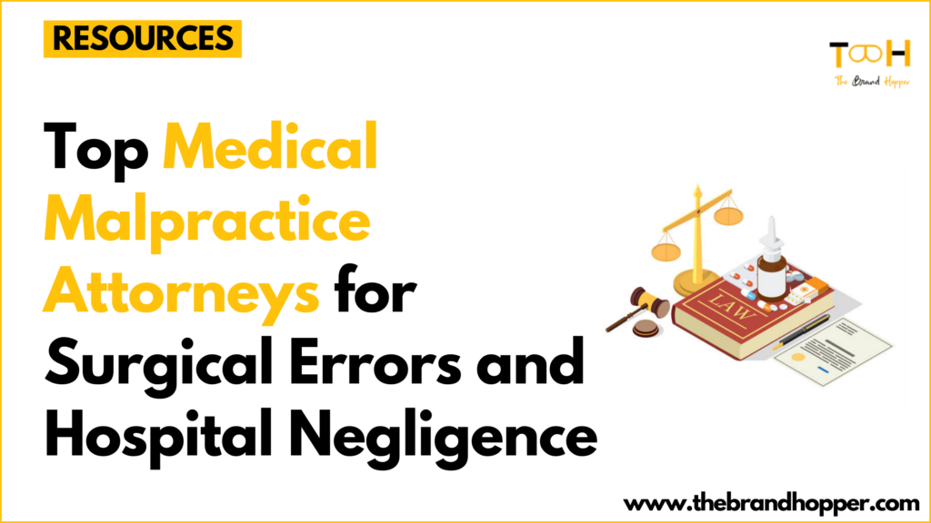 Medical Malpractice Attorneys