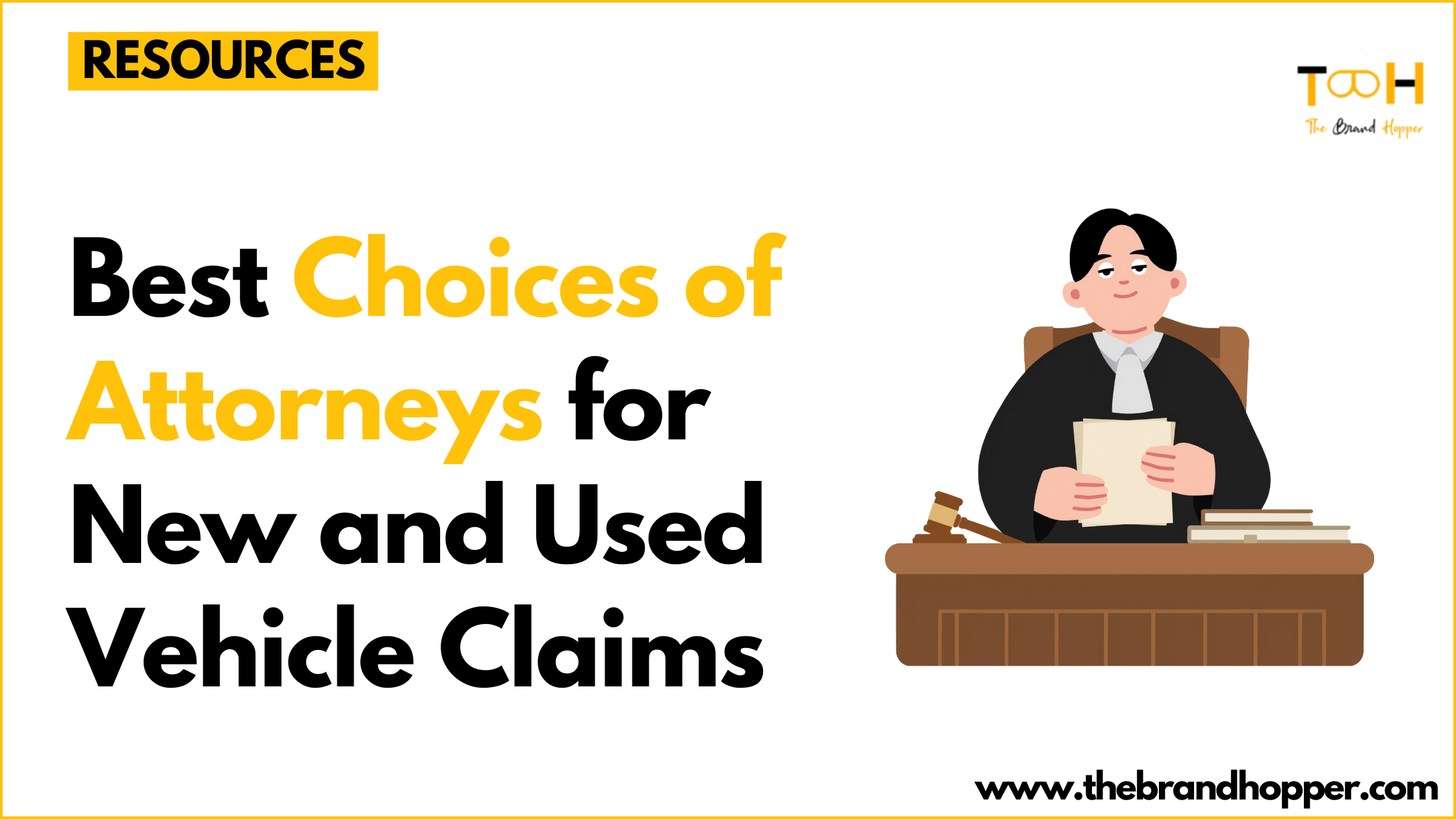 Best Choices of Attorneys