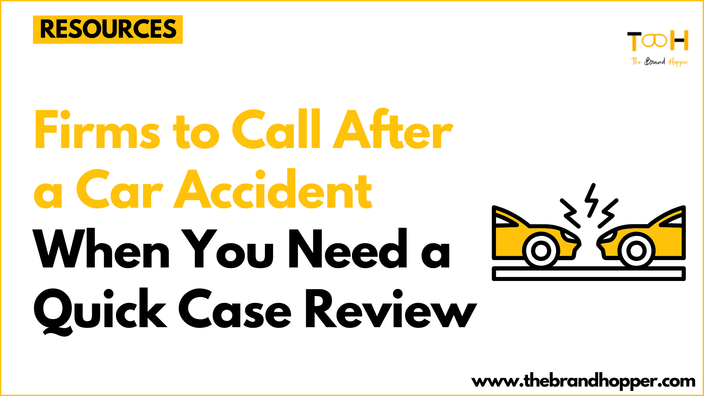 Firms to Call After a Car Accident