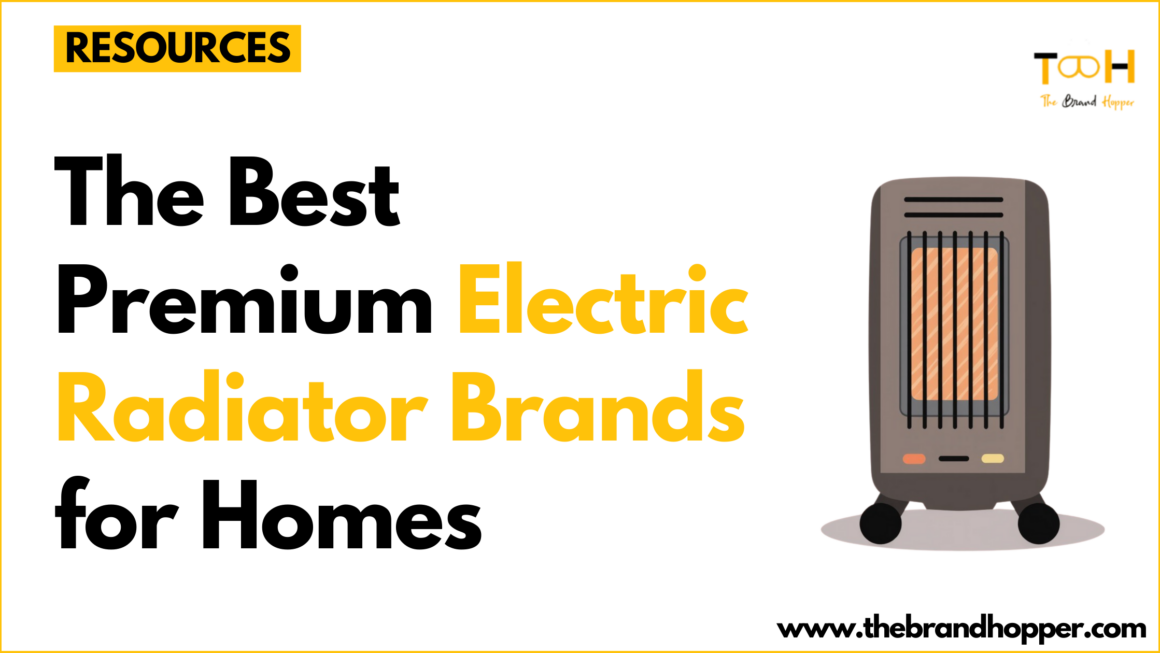 Electric Radiator Brands