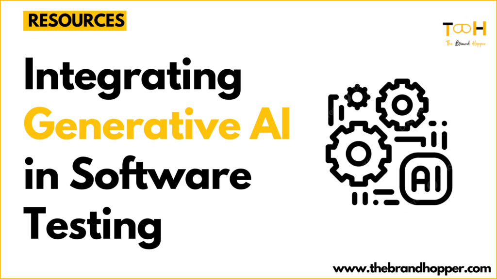 Generative AI in Software Testing