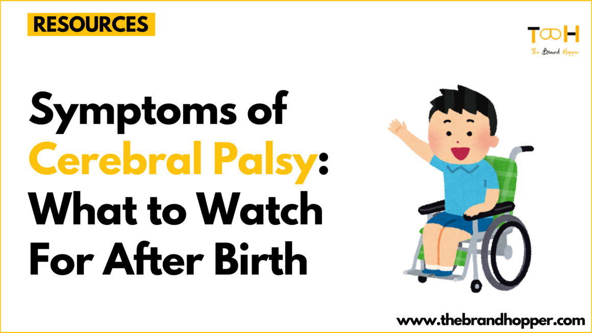 Symptoms of Cerebral Palsy