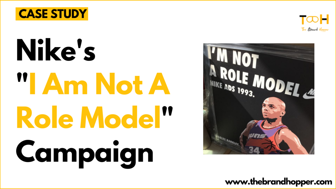 Case Study Analysis: Nike’s “I Am Not A Role Model” Campaign