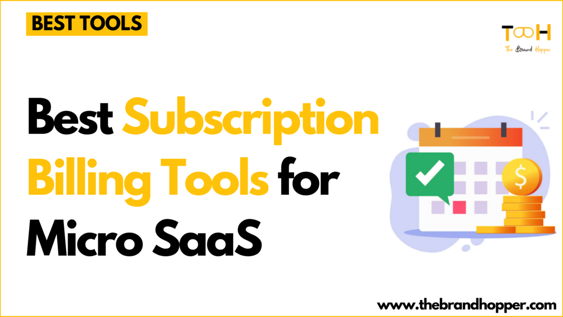 SUBSCRIPTION BILLING TOOLS