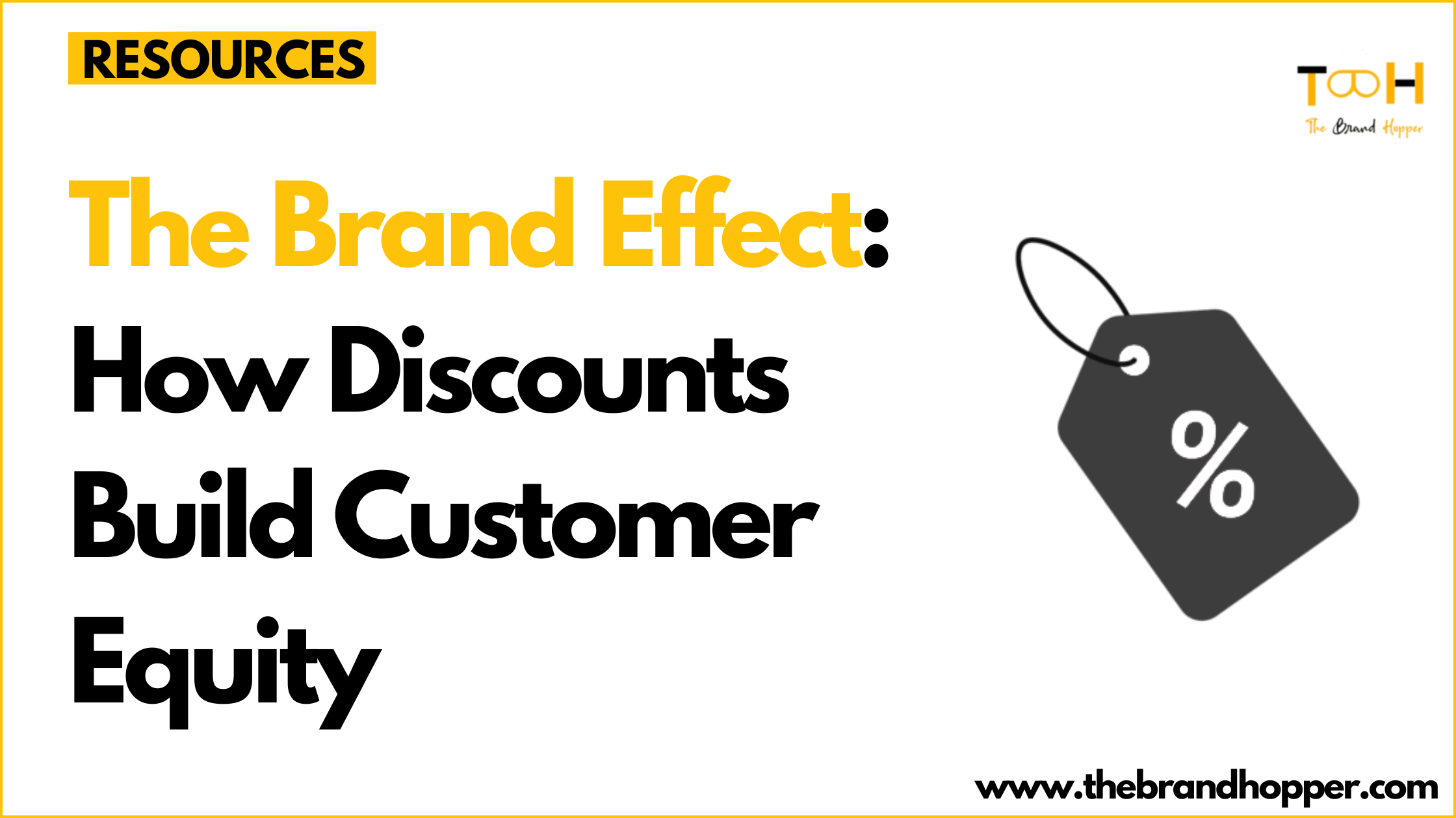 The Brand Effect