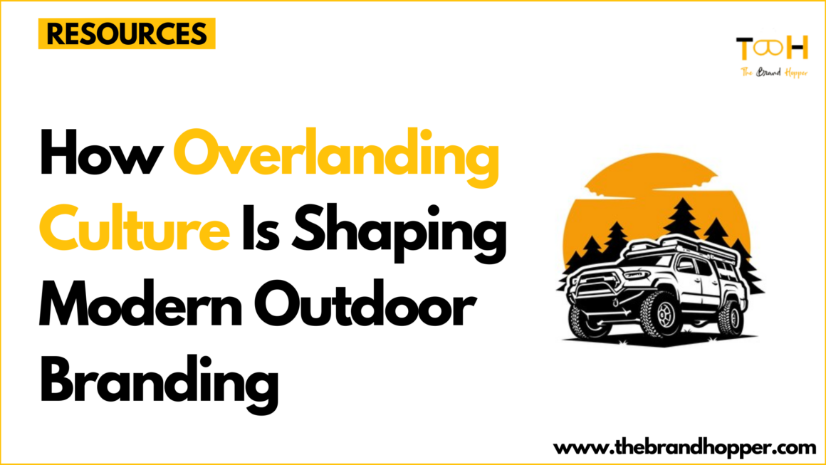 Overlanding Culture