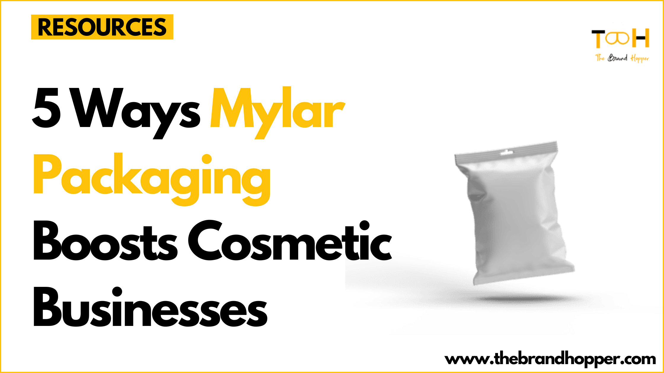 Mylar Packaging