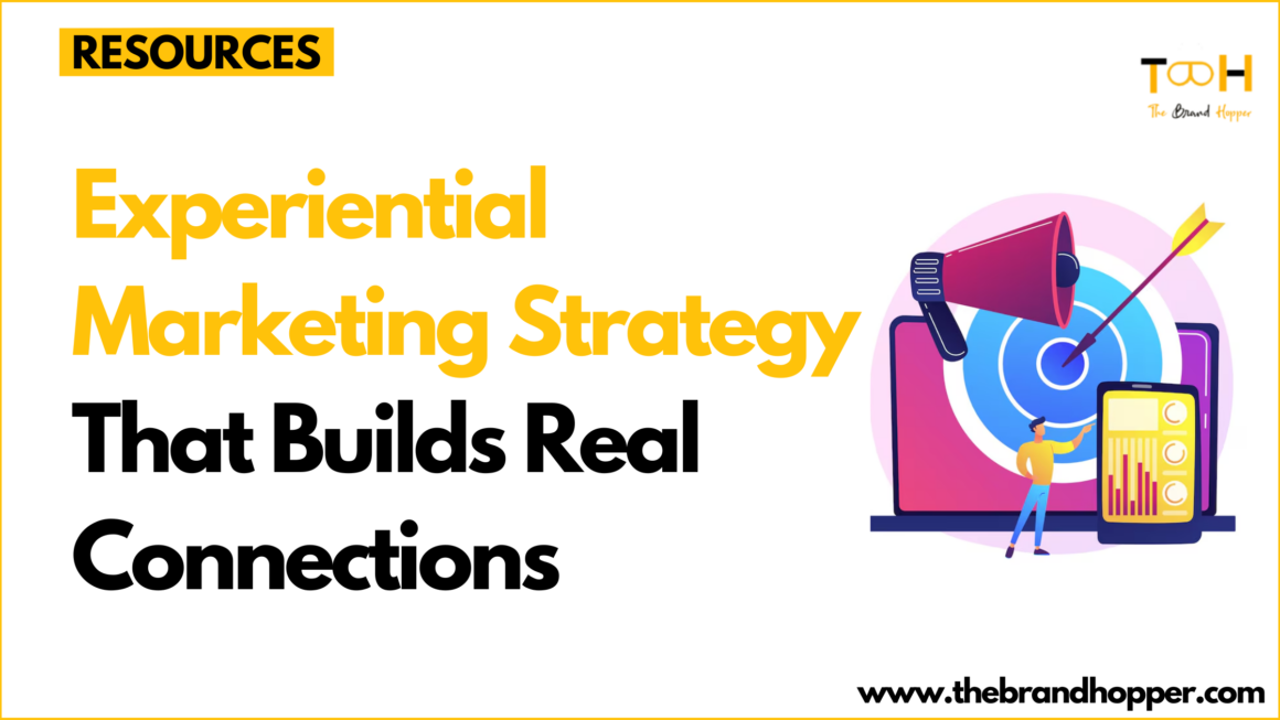 Experiential Marketing Strategy