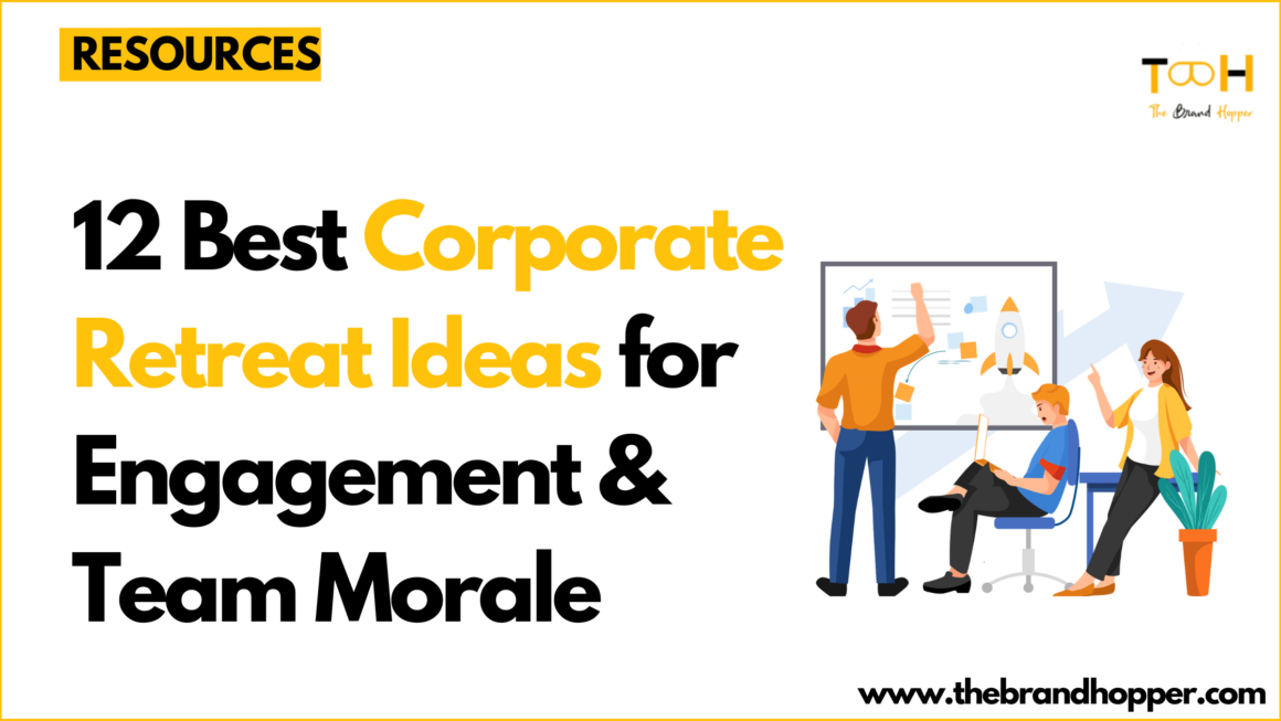 Corporate Retreat Ideas