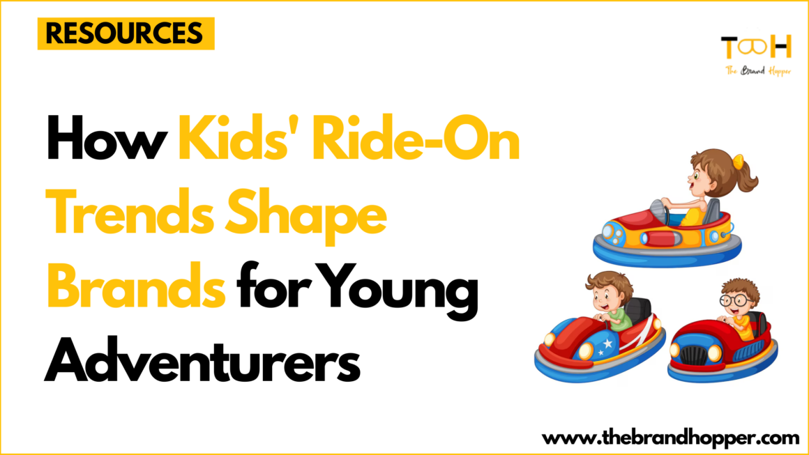 kids ride-on trends