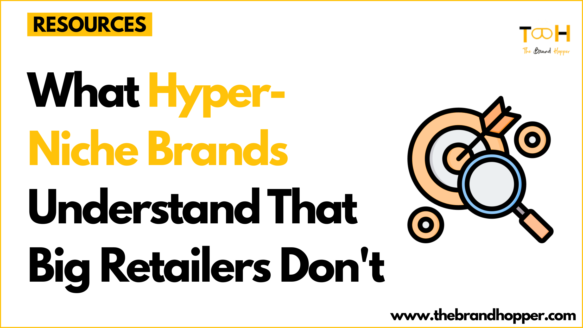 Hyper-Niche Brands