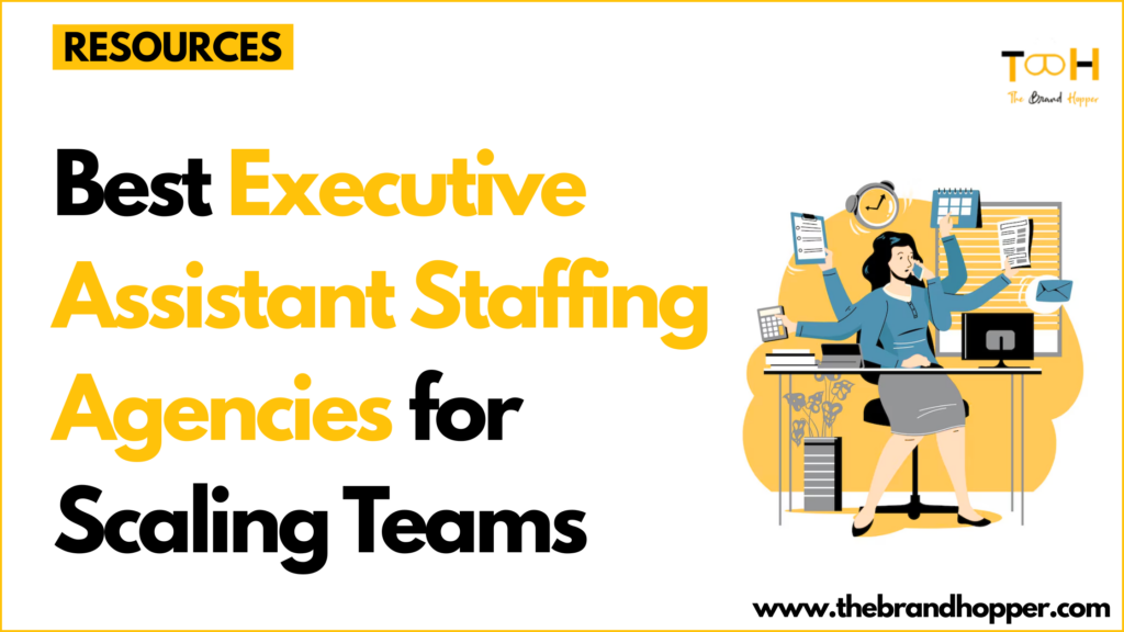 Executive Assistant Staffing Agencies
