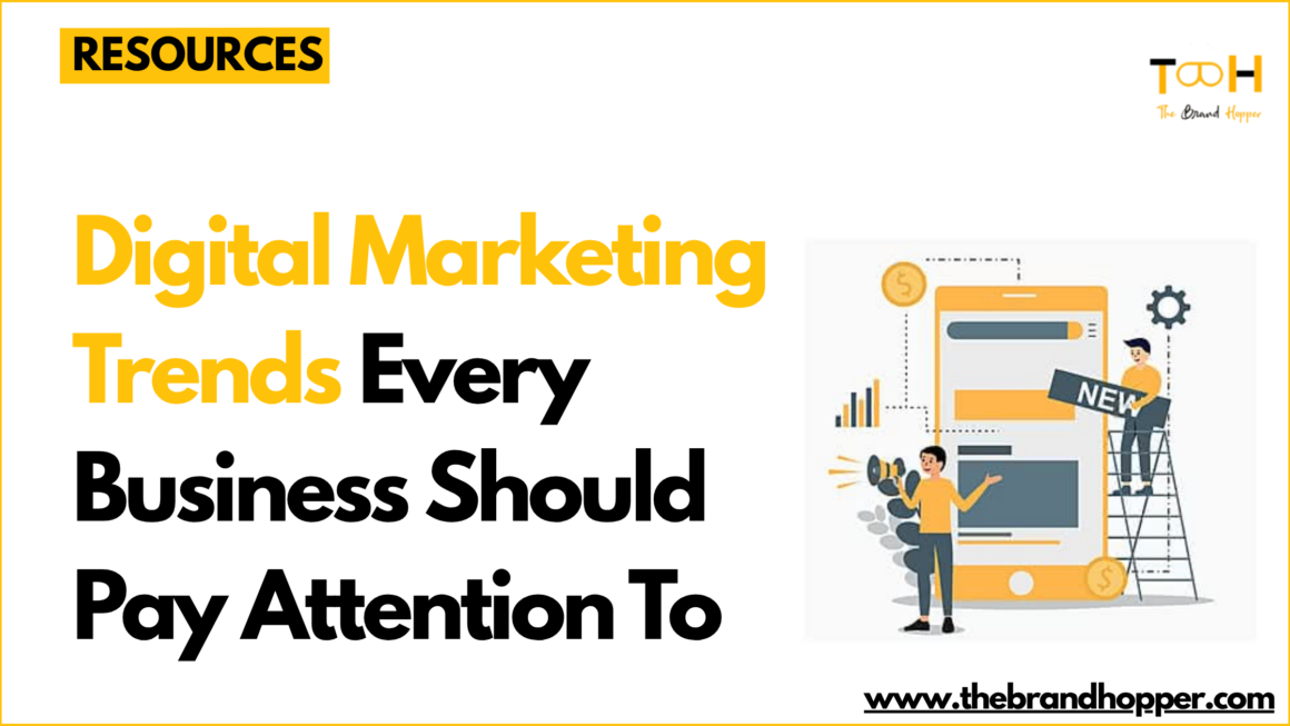 Digital Marketing Trends