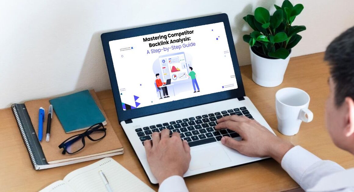 A Practical Guide to Turning Competitor Research Into Link Building Ideas